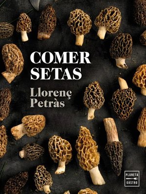 cover image of Comer setas